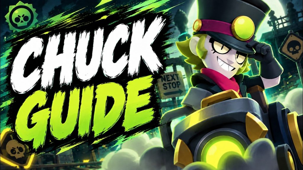 ULTIMATE CHUCK GUIDE! 🚂 Best Build, Gadgets, Star Powers & Tips | Brawl Stars